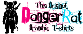 DangerRat Graphic T-Shirts